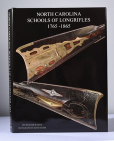 North Carolina Schools of Longrifles by William Ivey