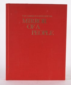 The American Revolution: Mirror of a People