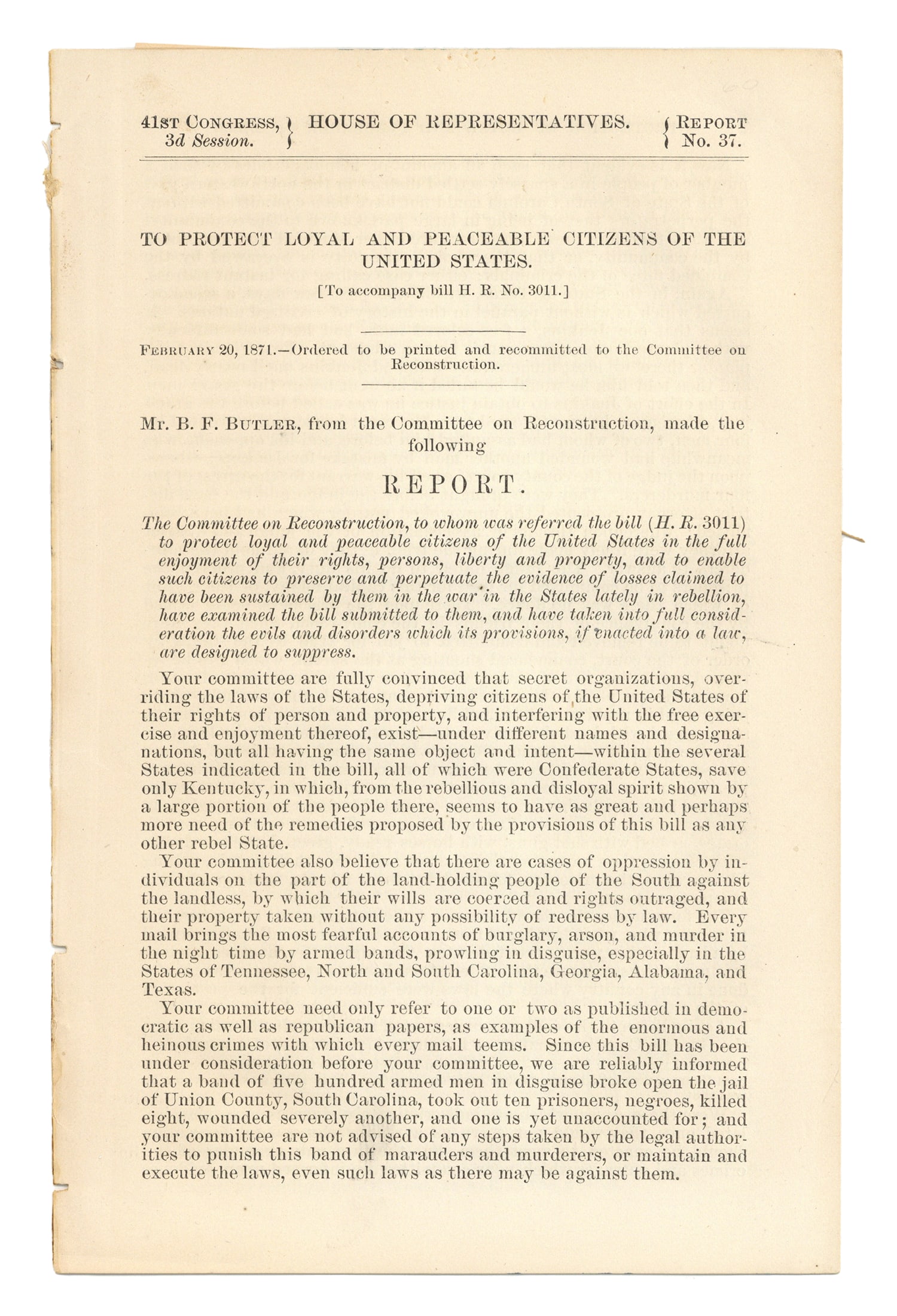 Reconstruction Period 1871 Political Pamphlet: Congressional imprint, "TO PROTECT LOYAL AND PEACEABLE CITIZENS OF THE UNITED STATES" 10pp octavo, February 20, 1871, with great content on Reconstruction, the K* K*** K*** and attorcities against the