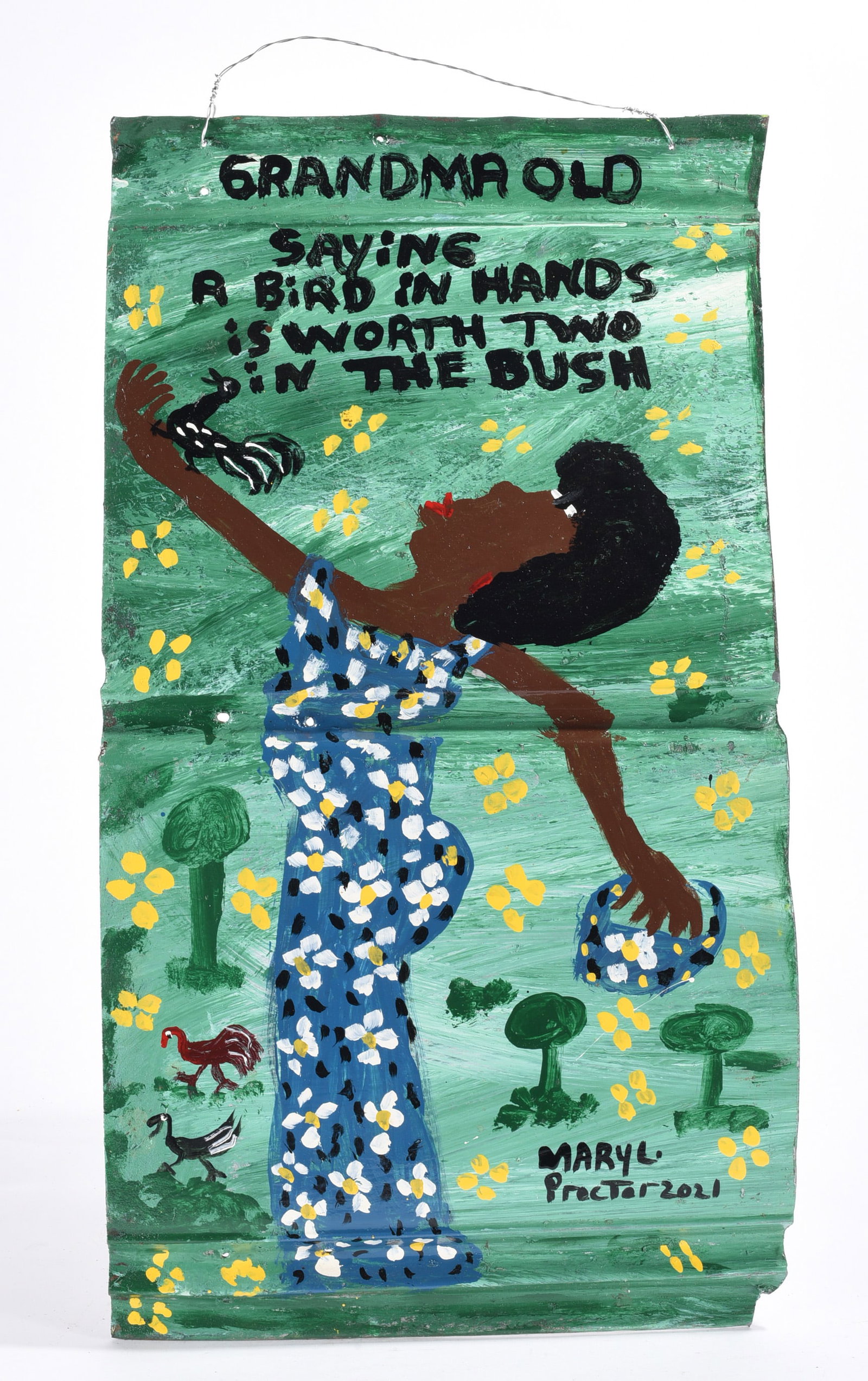 Mary Proctor Folk Art Painting: an outstanding painting on roof tin by Mary Proctor. Thick paint with a verse on the back. Signed.