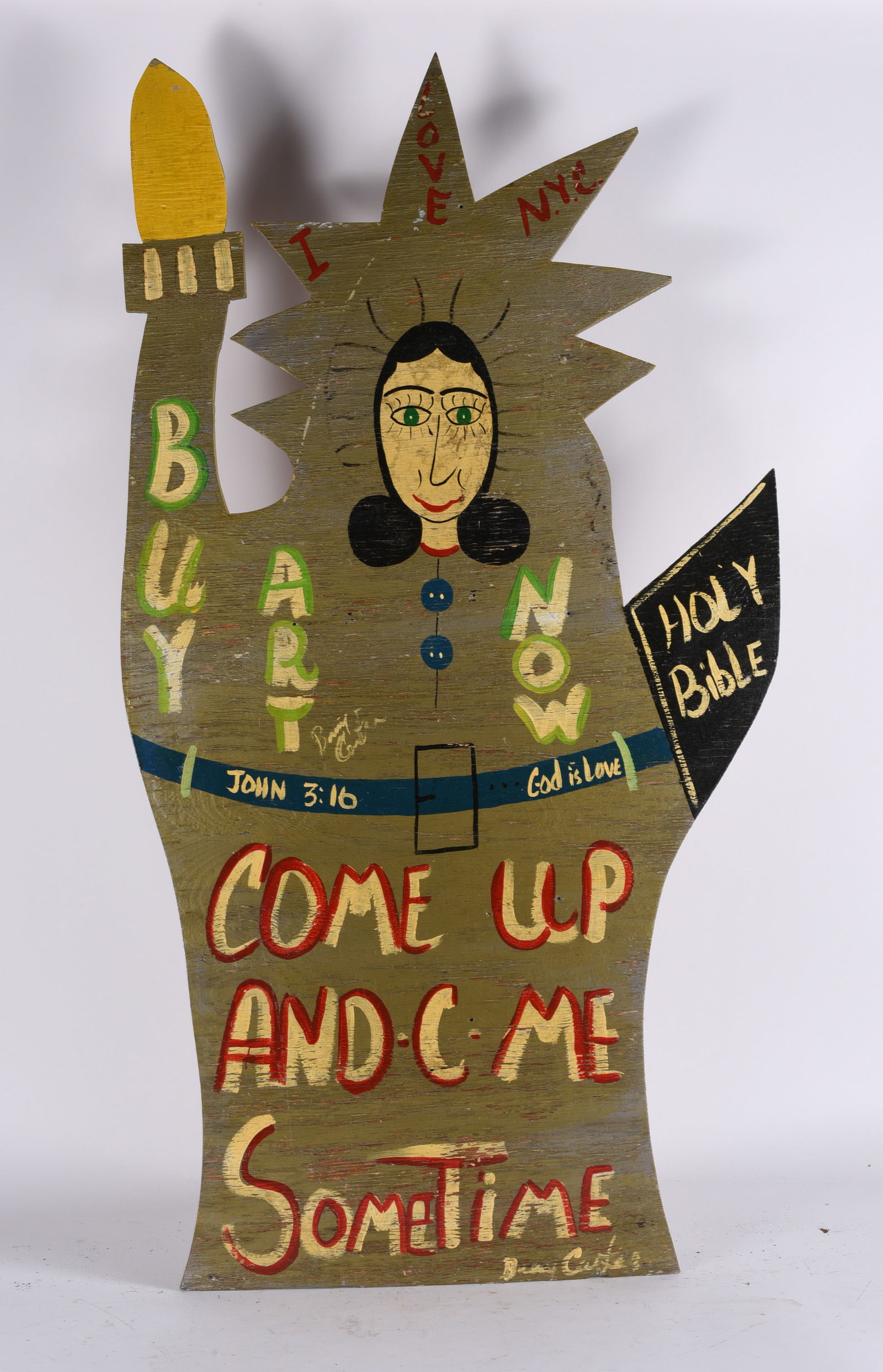 Benny Carter Folk Art Statue of Liberty: Benny Carter Folk Art Statue of Liberty 25"x48" Cut out plywood by Benny Carter with paint. Signed multiple times. all pottery in this auction is mint as fired condition with no repairs or cracks in t