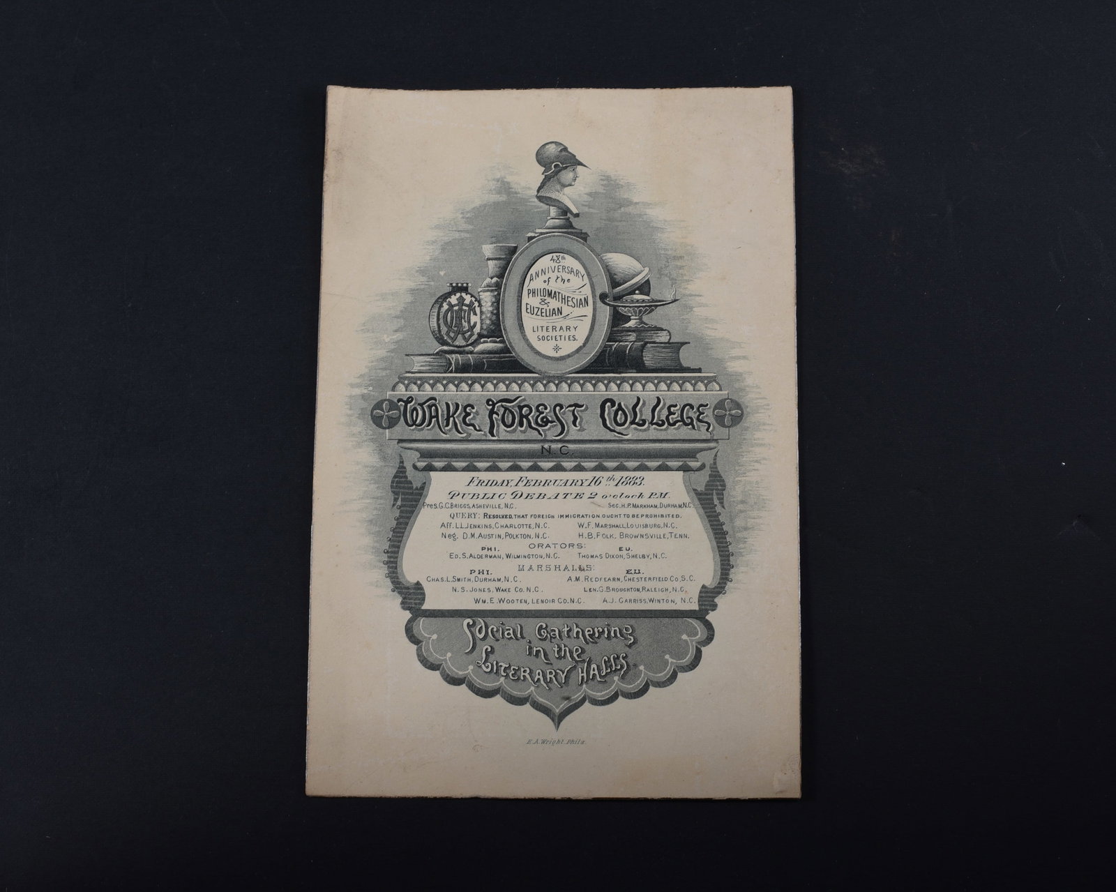 Wake Forest College 1883: Wake Forest College, “Social Gathering in the Literary Halls” lithographed, February 16, 1883, 1pp octavo, card stock. Very good condition.