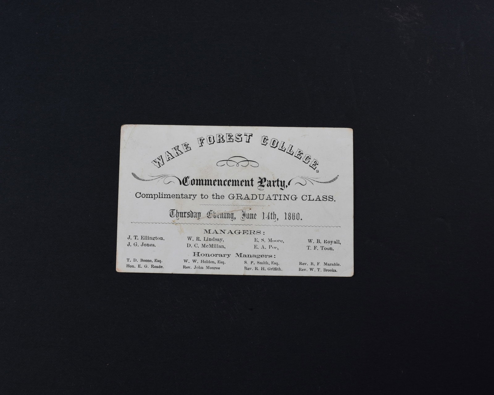 Wake Forest College Commencement 1860: Wake Forest College “Commencement Party” June 14, 1860, 3”x2” Very good condition