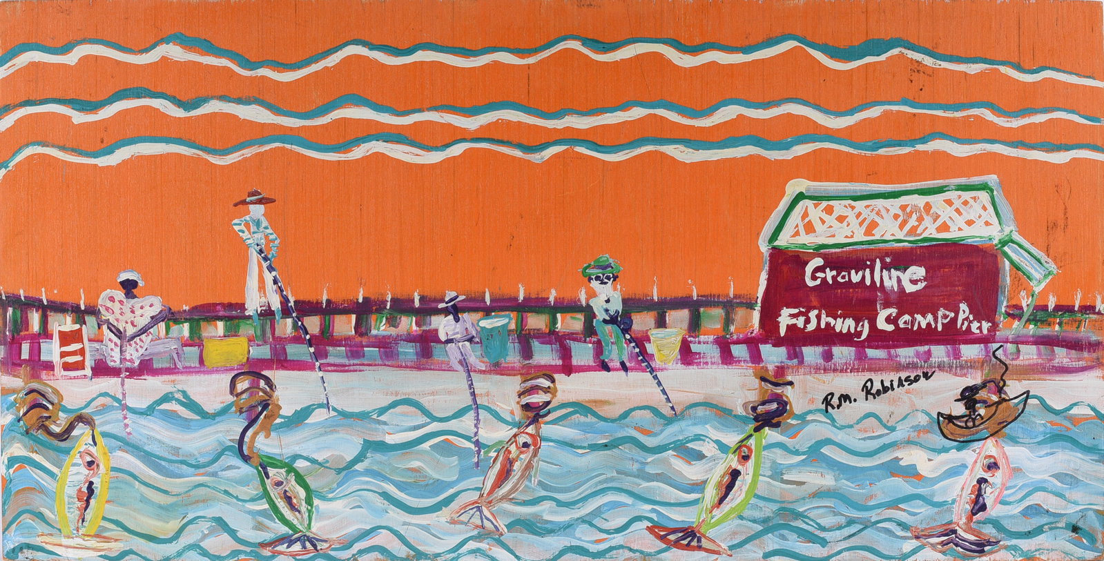 RM Robinson Folk Art Painting: R.M. Robinson folk art painting depicting fishermen and large fish at a pier identified within the composition as “Gravline Fishing Camp Pier.” Executed in orange, turquoise, white, green and