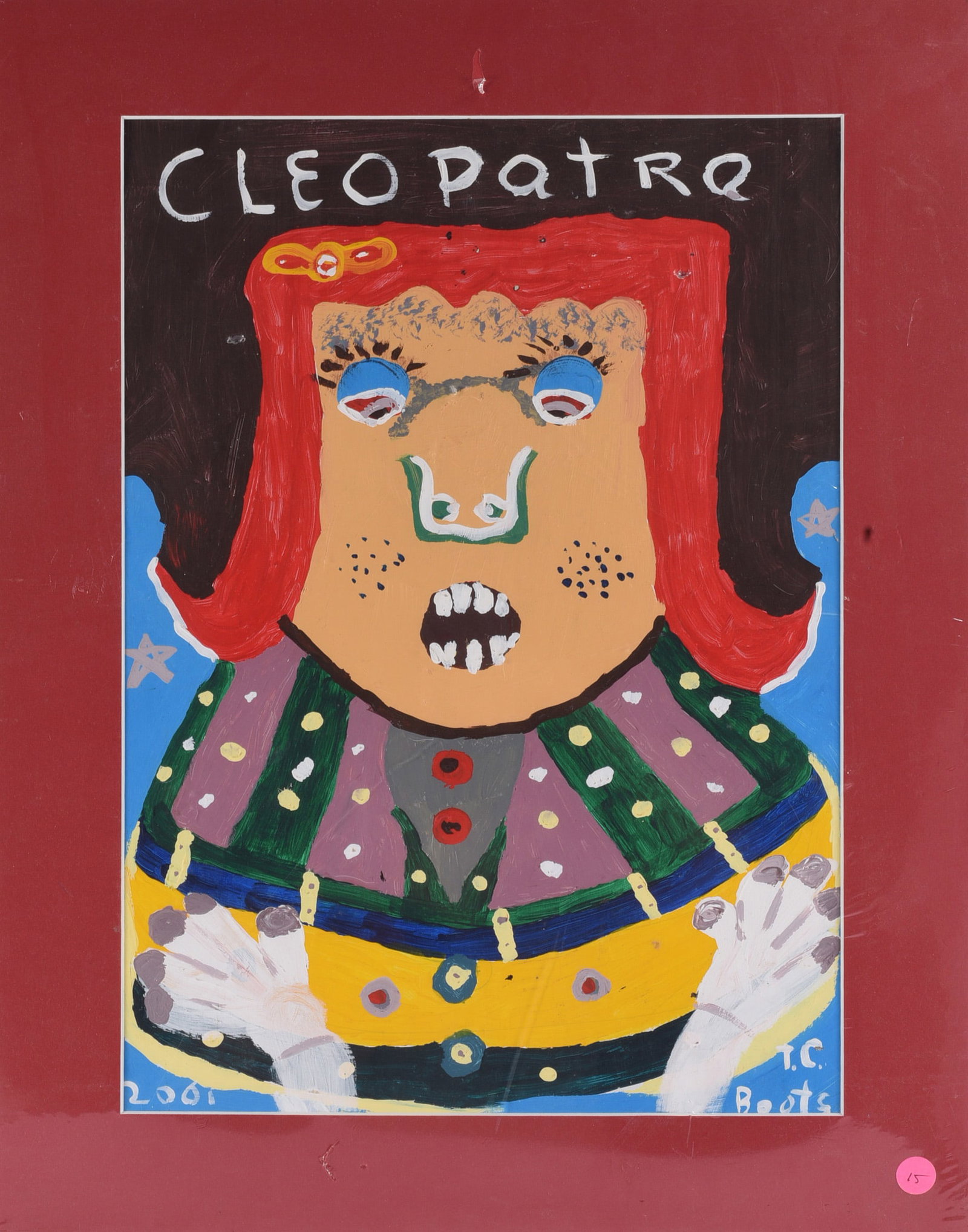 TC Boots Folk Art Painting: 19"x25" T.C. Boots folk art painting depicting a humorous interpretation of Cleopatra, rendered as a large red-haired figure with exaggerated facial features, colorful clothing, stars, and decorative 