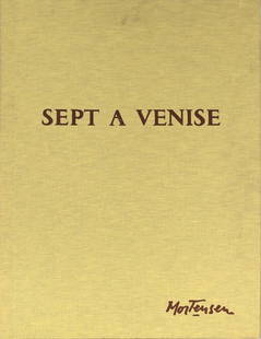 RICHARD MORTENSEN DANISH 1910-1993: Sept A. Venise, 1961 portfolio of seven screen prints, sheet: 25 1/2 x 19 7/8 inches (64.77 x 50.48 cm)each piece pencil signed with tissue separators , includes l