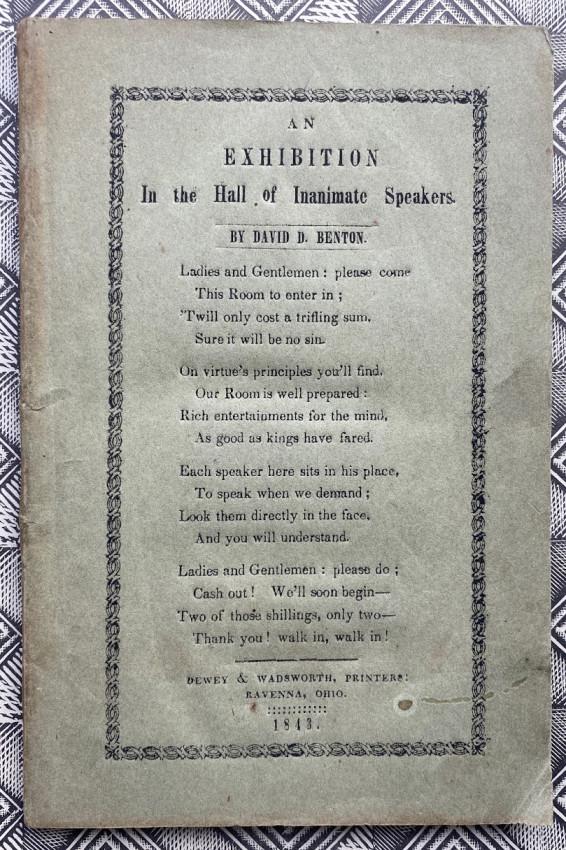 D BENTON Exhibition in Hall of Inanimate Speakers 1843: David D. BENTON. An Exhibition in the Hall of Inanimate Speakers Offered for sale by Adam Langlands of 'Shadowrock Rare Books' - for more information please contact him via email at adamlangland