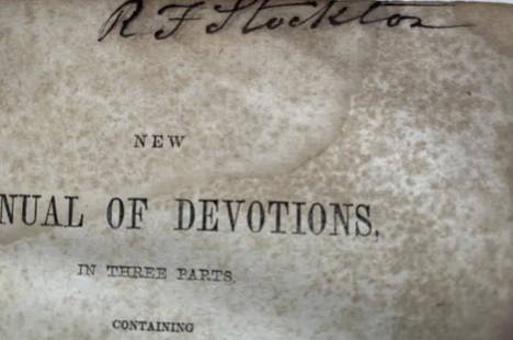 American Mexican War Robert Field Stockton copy: With Robert Field Stockton's signature at the upper margin of title page, and his calling card loosely inserted. His wife, Harriet M. Stockton, has written her name, along with the date 'Oct. 10th 186