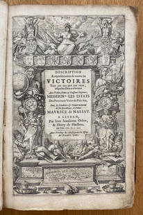 Sir Walter Raleigh's copy (possibly) of Jan Jansz Orlers Victoires??.. le Prince de Nassau? 1612:  Military exploits of Prince Maurice of Nassau, 1st ed. in French; Fairfax/Osterley Park copy, with notes attrib. to Sir Walter Raleigh.Jan Jansz ORLERSDescription & Representation de