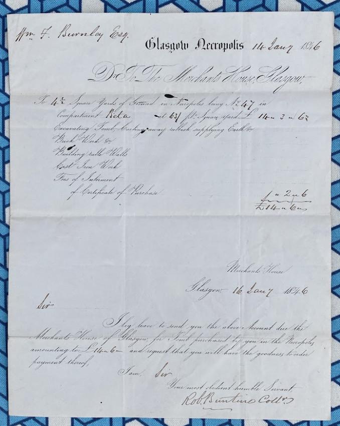 [GLASGOW NECROPOLIS], 2 documents, dated 1846 - the Victorian business of death: The MERCHANTS HOUSE of Glasgow (issuers). GLASGOW NECROPOLIS, an engraved and manuscript “Certificate of Purchase”, addressed to “William Frederick Burnley… Merchant&rdqu