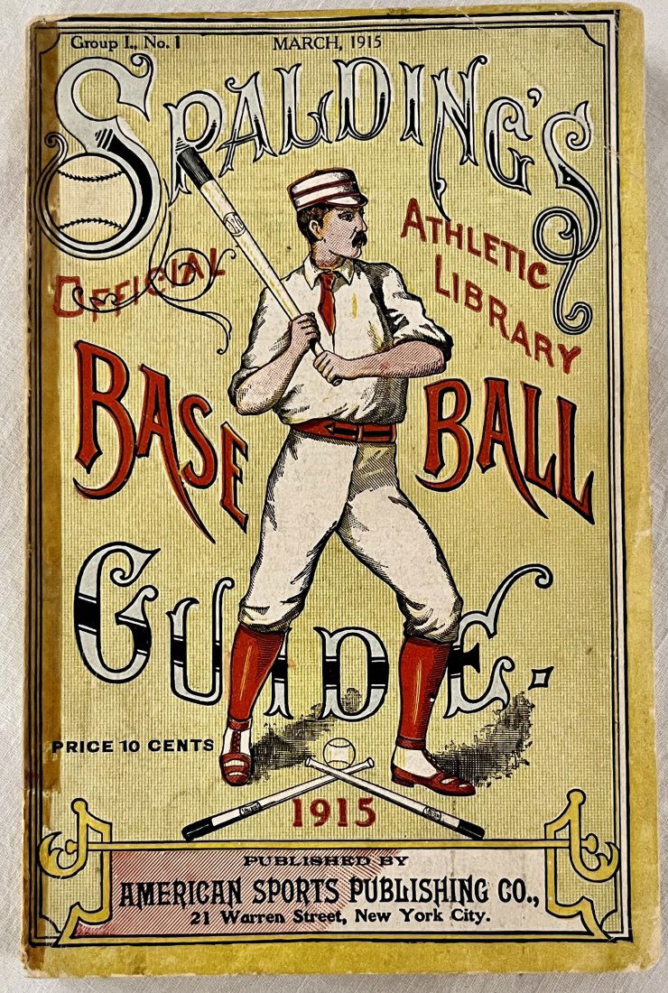 ORIGINAL MARCH 1915 "SPAULDING'S BASEBALL GUIDE" (1 of 15)