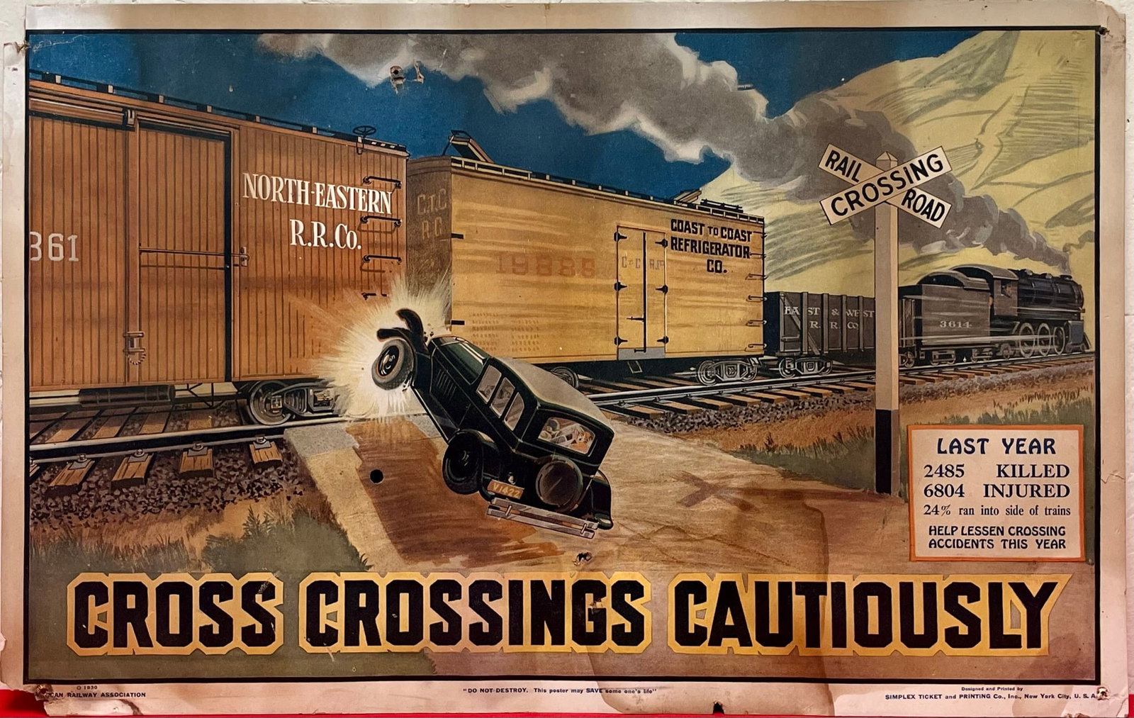 RARE 1930 AMERICAN RAILWAY ASSOCIATION CARDBOARD POSTER W/ TRAIN & AUTOMOBILE: RARE 1930 AMERICAN RAILWAY ASSOCIATION HEAVY PAPER / CARDBOARD POSTER WITH TRAIN & AUTOMOBILE - "CROSS CROSSINGS CAUTIOUSLY" - NORTH-EASTERN R.R. CO. / COAST TO COAST REFRIGERATOR CO. - "DESIGNED AND 