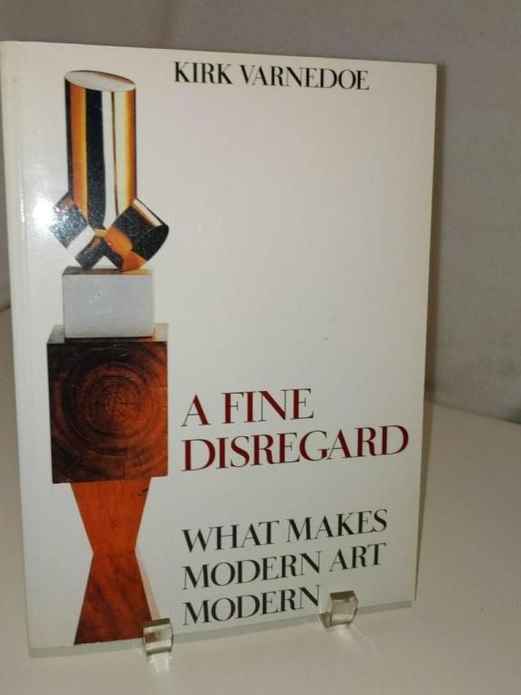 Kirk Varnedoe: A Fine Disregard...Modern Art 1990 (1 of 4)