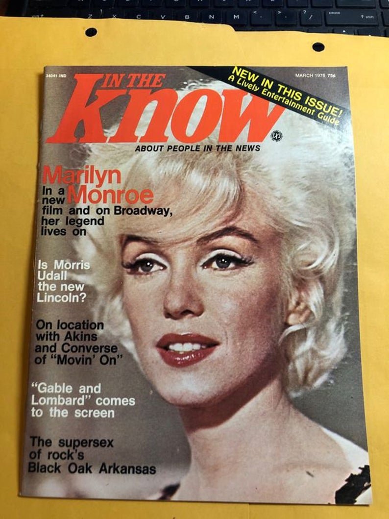 In The Know March 1976 Magazine Marilyn Monroe Cover: In The Know March 1976 Magazine Marilyn Monroe Cover In Vg Condition. No Reserve Bid & No Buyers Premium. In House Shipping Priority Mail Standard Flat Rate.
