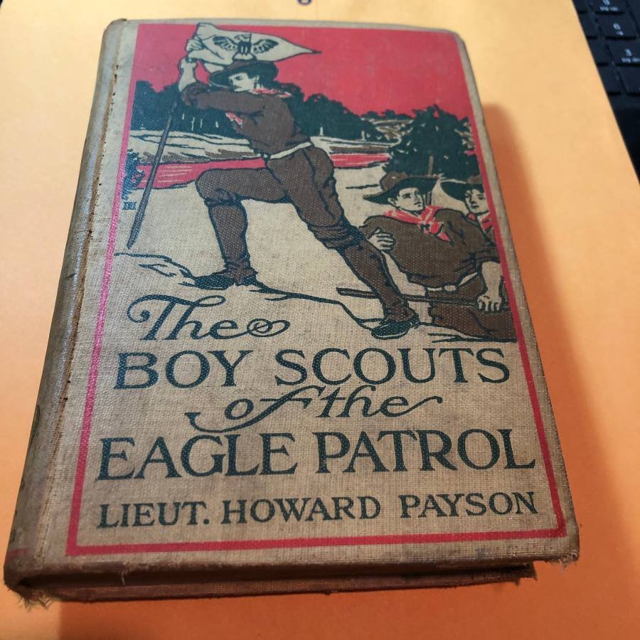 The Boys Scouts Eagle Patrol Hardcover by Howard Payson (1 of 6)