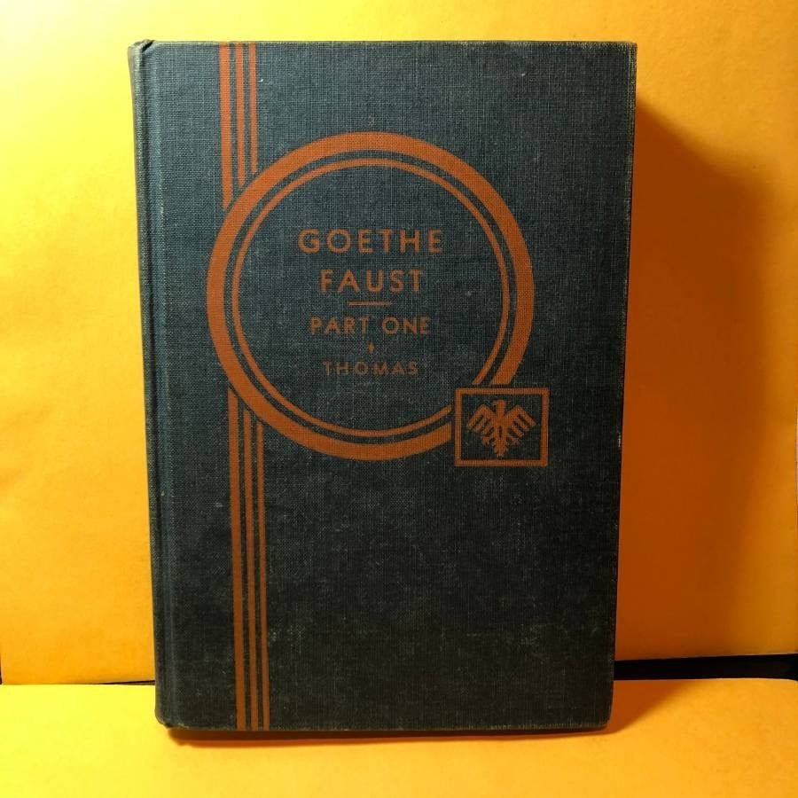 Goethe Faust Hardcover Part-1 by Calvin Thomas c1892... (1 of 4)