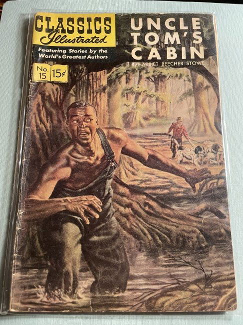Classics Illustrated #15 Uncle Tom's Cabin Comic Book.. (1 of 2)