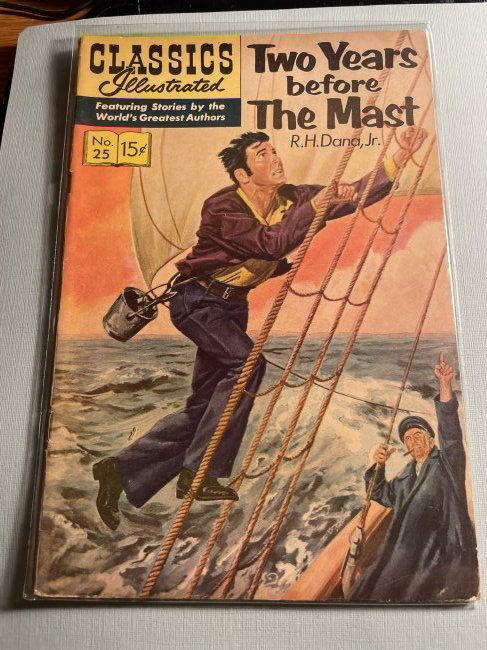 Classics Illustrated #25 The Years Before The Mast... (1 of 2)