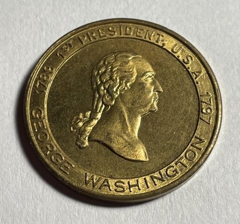 First in War/First in Peace Washington Brass Token... (1 of 2)