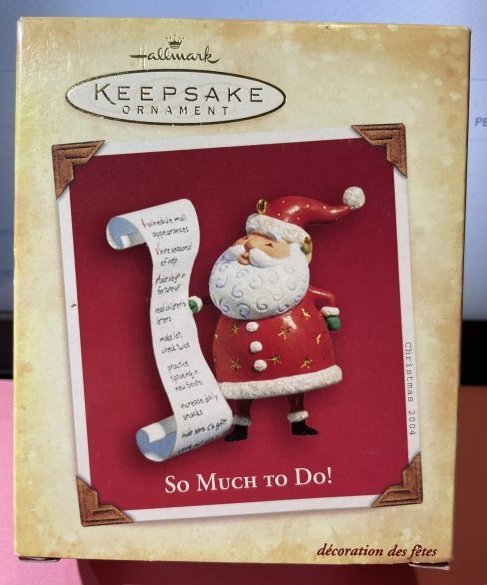 2004 Santa's List - So Much To Do Hallmark Ornament in New Never Used Condition.: 2004 Santa's List - So Much To Do Hallmark Ornament in New Never Used Condition. $5 Domestic Shipping. (On multiple lots won the in house shipping will combined or adjusted accordingly)