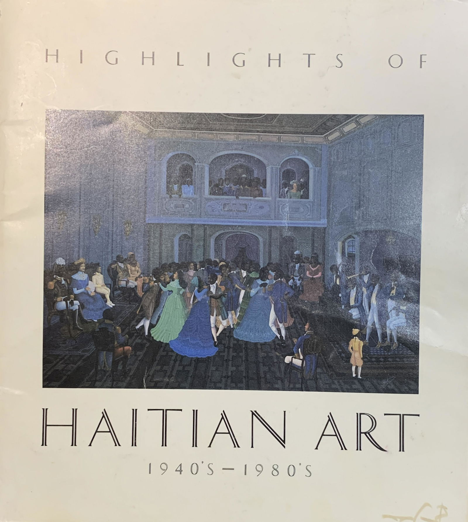 Highlights of Haitian Art. 1940-1980 (1 of 2)