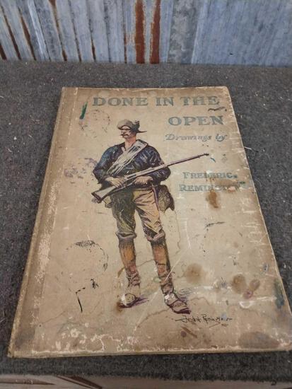 1902 Frederick Remington Book "Done In The Open ": 80.8 Great historical book of drawings by famous western artist Frederick Remington