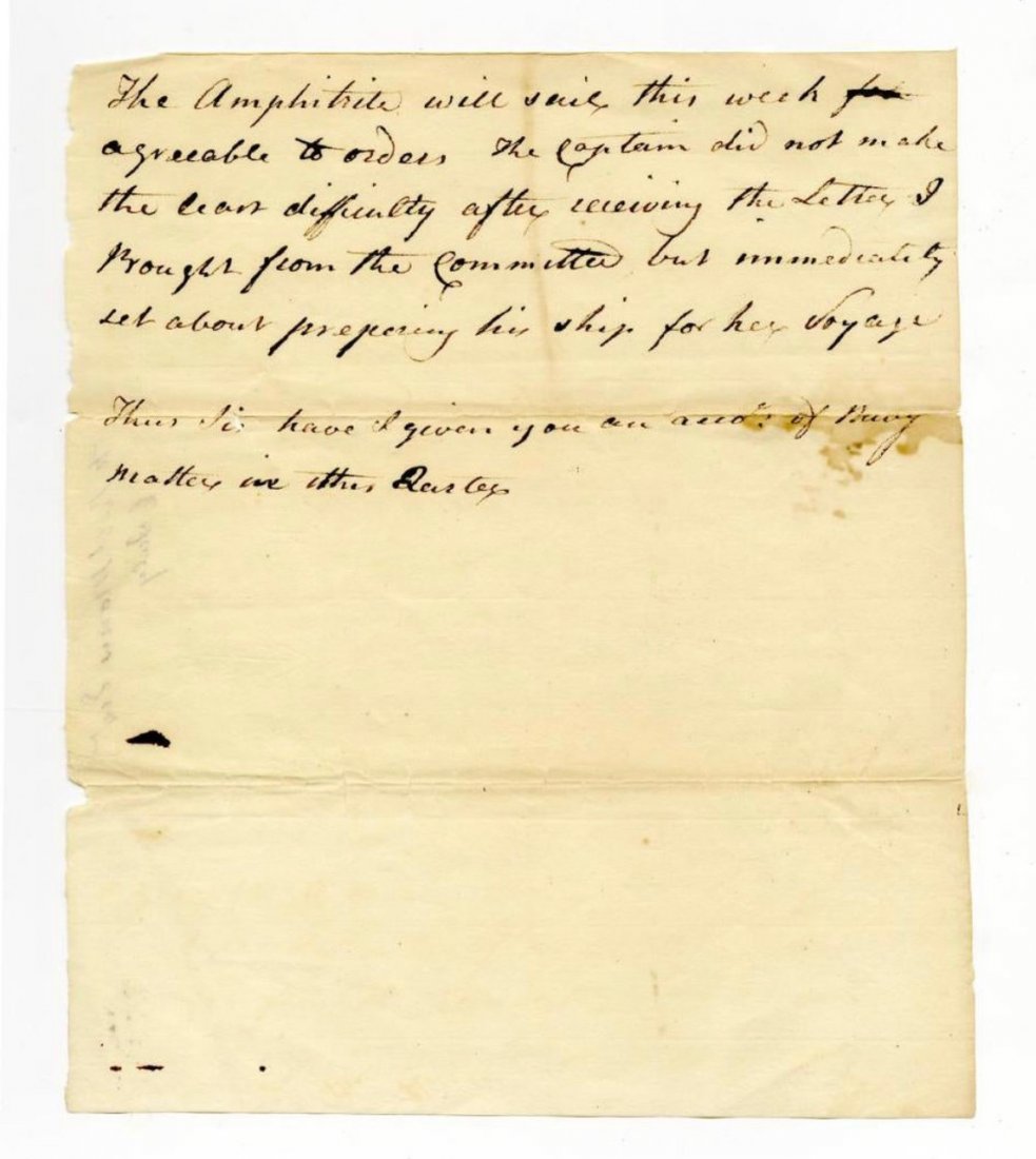 Declaration Signer William Whipple Signed- JSA: DescriptionWhipple William Signed great content. Comes with full LOA from JSA.Declaration Signer William Whipple Informs Robert Morris that the Amphitrite Is Ready to Sail for France WILLIAM WHIPPLE,