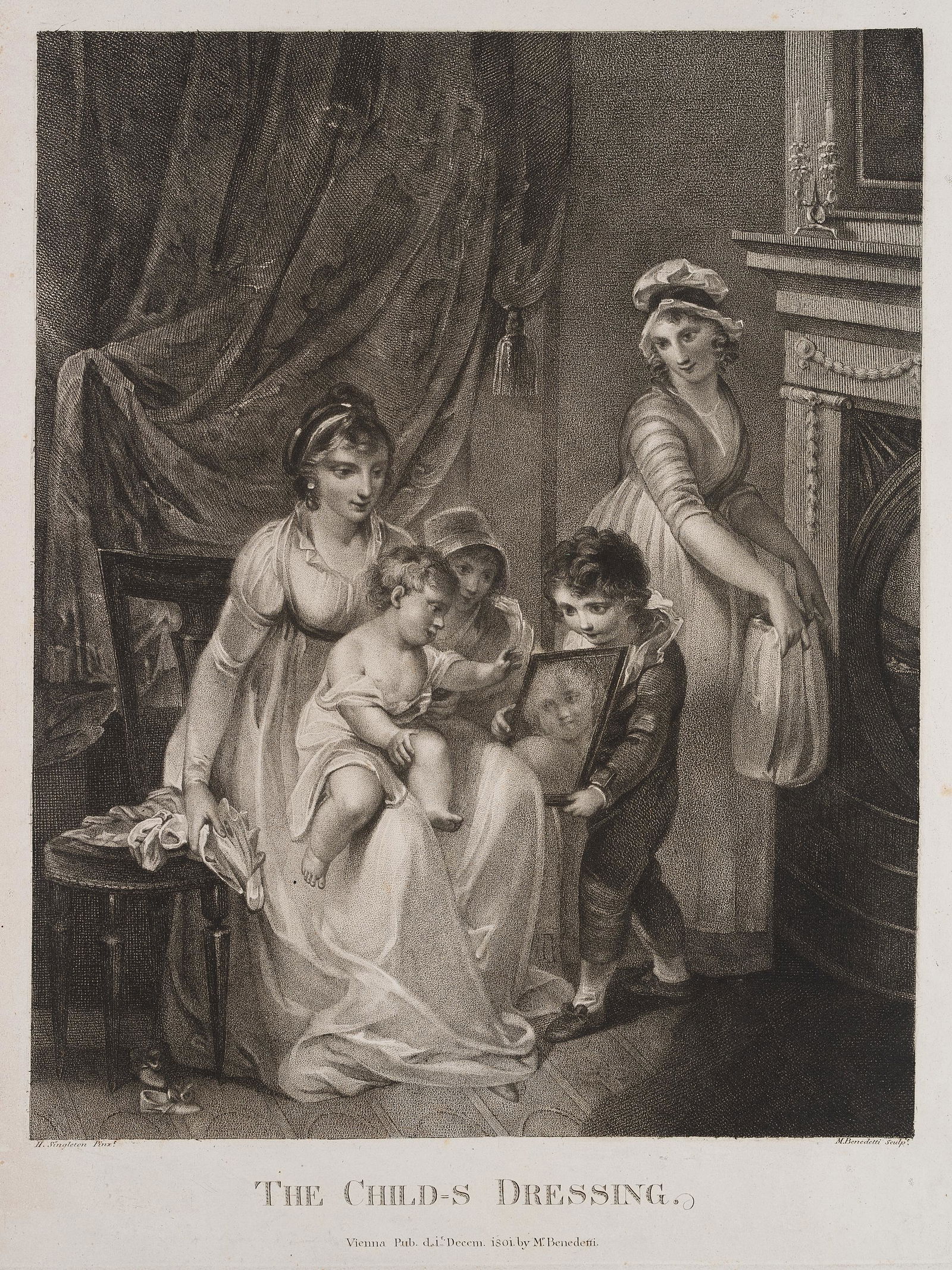 M.BENEDETTI(*1745) after Henry Singleton: The Child's: Michele Benedetti (1745 Viterbo - 1810 Wien) after Henry Singleton: The Child's Dressing, 1801, Stipple Engraving Technique: Stipple Engraving on paper Size: 22 x 17 in, Plate: 20 2/3 x 15 1/2 in Insc