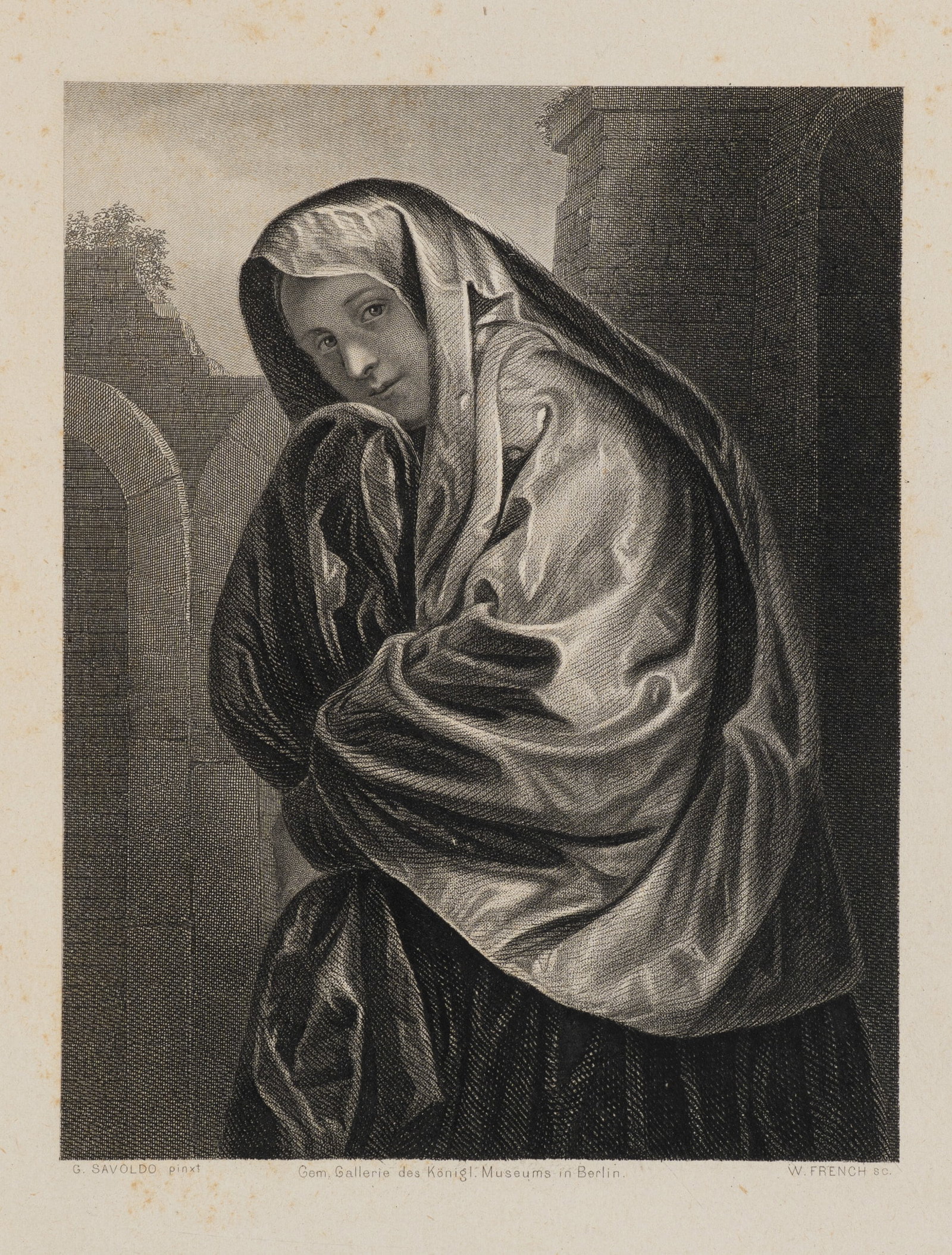 W. FRENCH (*1815) after SAVOLDO (*1488), A Venetian woman in a cloak, Steel engraving: William French (around 1815 Sussex - 1898 East Grinstead) after Giovanni Girolamo Savoldo (1488 - 1548 ): A Venetian woman in a cloak Thoughtful woman in a cloak in front of arches, 19th century, Stee