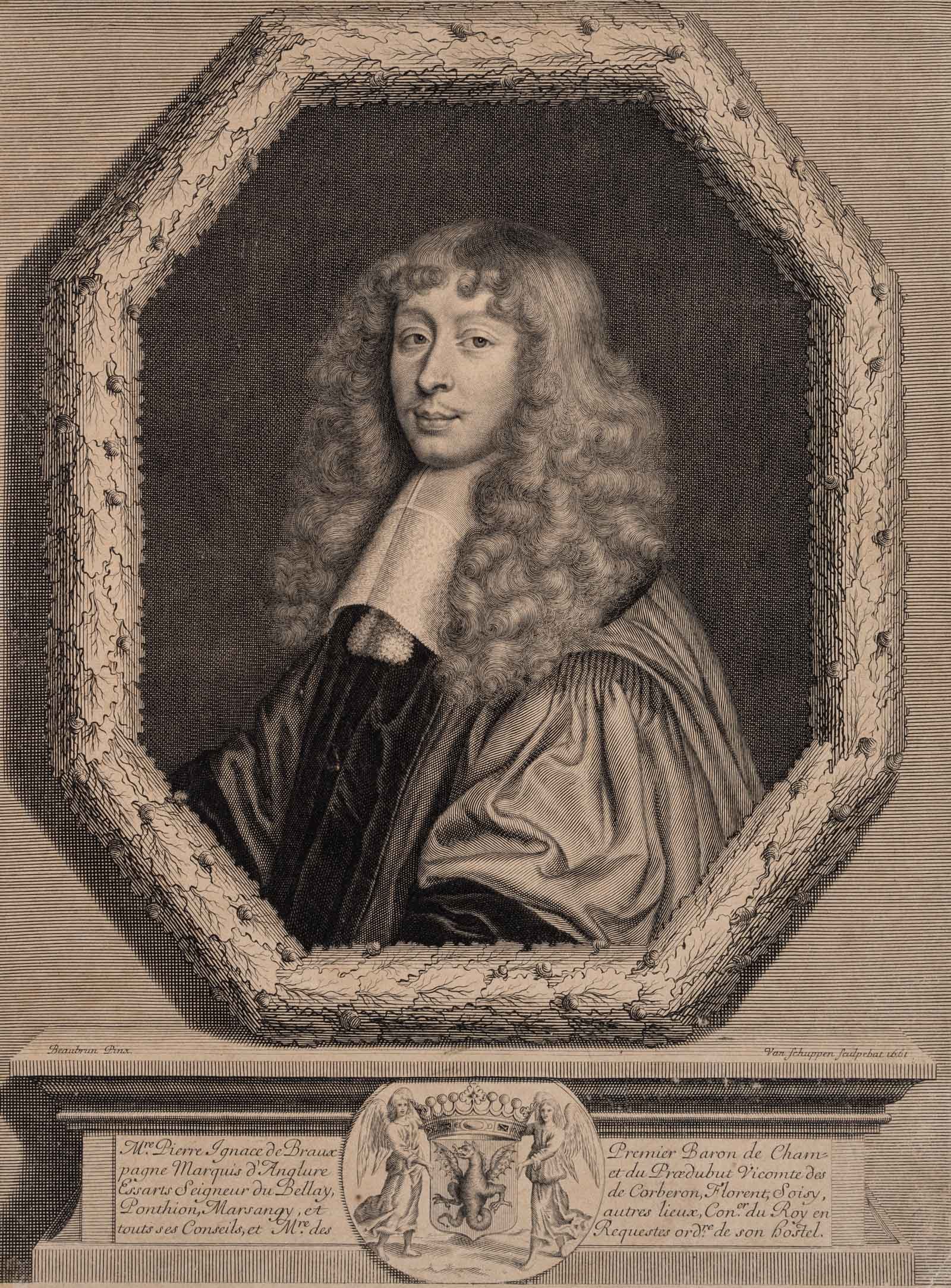 P. SCHUPPEN (*1627) after BEAUBRUN (*1604), Portrait of Pierre-Ignace de Braux, 1661, Copper engrav: Peter van Schuppen (1627 Antwerp - 1702 Paris) after Charles Beaubrun (1604 Amboise - 1692 Paris): Porträt des Pierre-Ignace de Braux Premier Baron de Champagne Marquis d'Anglure et du Praedubut[