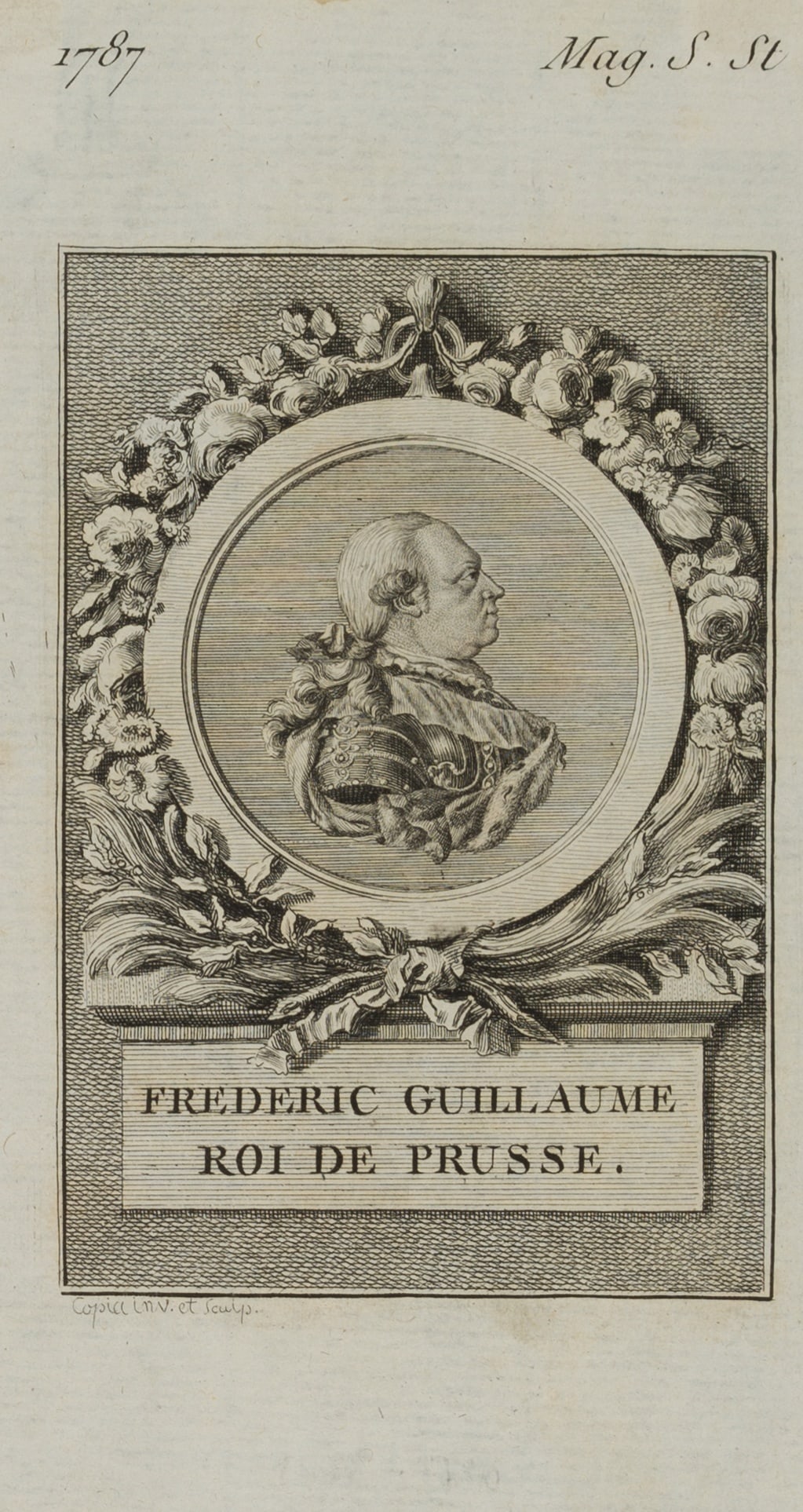 COPIA (18th), Frederick William II of Prussia, 1787, Etching: Copia (18th century): Portrait of King Frederick William II of Prussia (1744 Berlin - 1797 Potsdam), 1787, Etching Technique: Etching on Laid paper Inscription: lower left signed in the printing plate