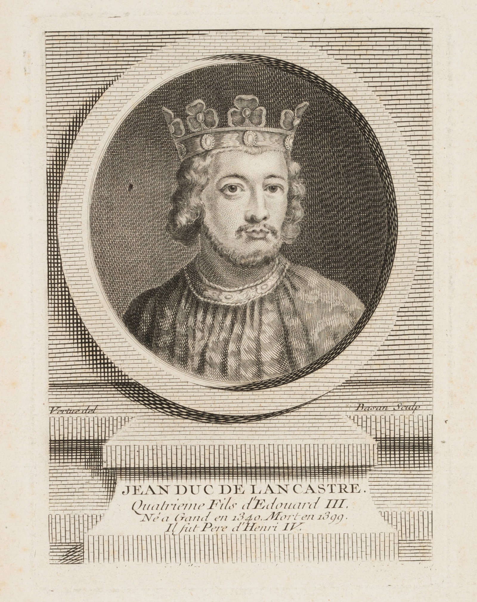 P. BASAN (*1723) after VERTUE (*1684), Portrait of Jean, Duke of Lancaster, Copper engraving: Pierre Francois Basan (1723 Paris - 1797 ibid.) after George Vertue (1684 London - 1756 ibid.): Portrait of Jean Duc de Lancastre, as a breastpiece with crown, 18th century, Copper engraving Technique