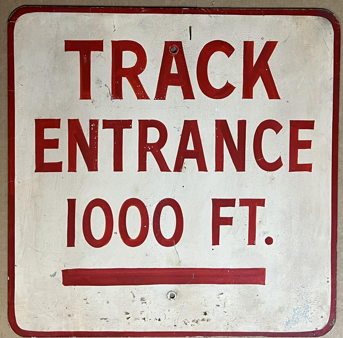 Track Entrance 1000 Feet sign, single sided, pole mounted, painted on aluminum, possible from NJ, NY (1 of 1)