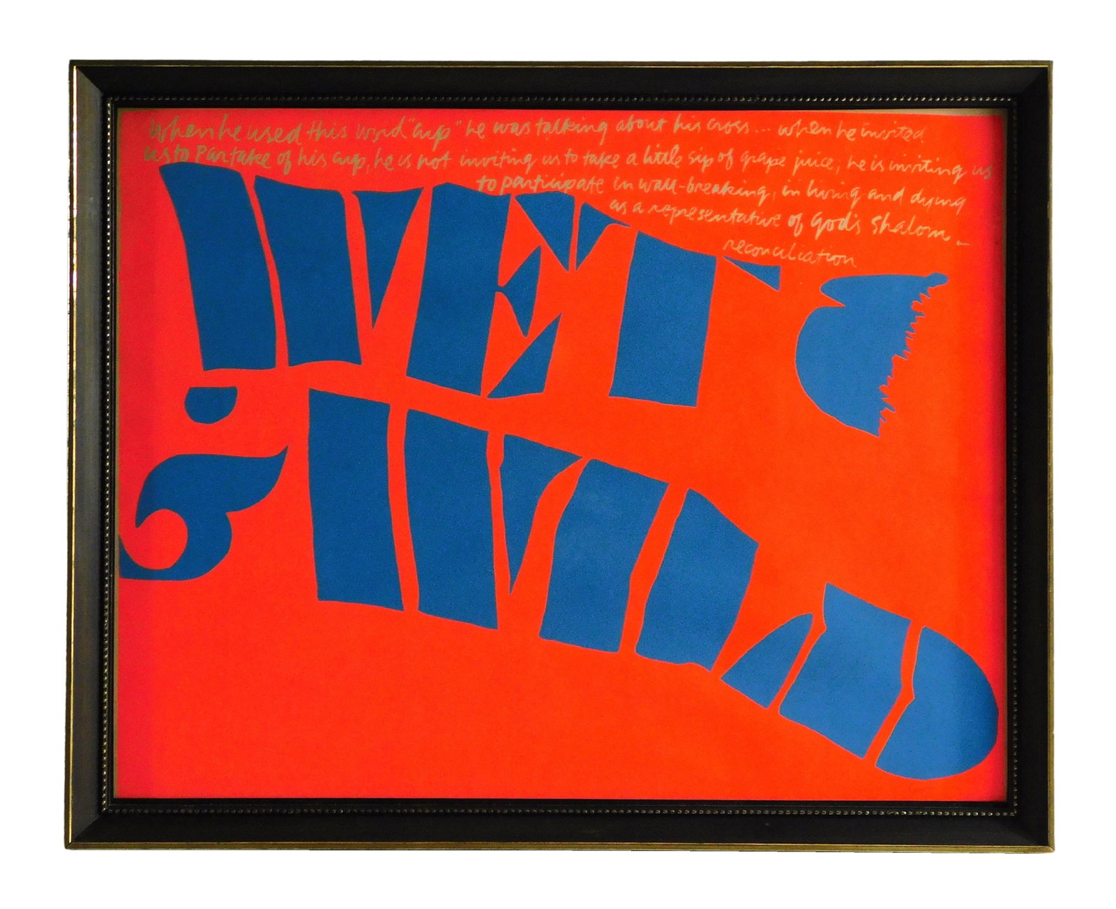 Sister Mary Corita Kent (California, 1918-1986), "WET AND WILD", c. 1967, color screenprint, Pop art: Sister Mary Corita Kent (California, 1918-1986), "WET AND WILD", c. 1967, color screenprint, Pop art with large blue text and smaller grey text over neon orange, signed in pen lower right, wear consis