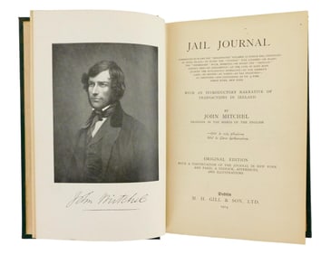 BOOKS: AUSTRALIA, John Mitchel, Jail Journal... Dublin: M.H. Gill & Son, 1914, styled "Original Edit