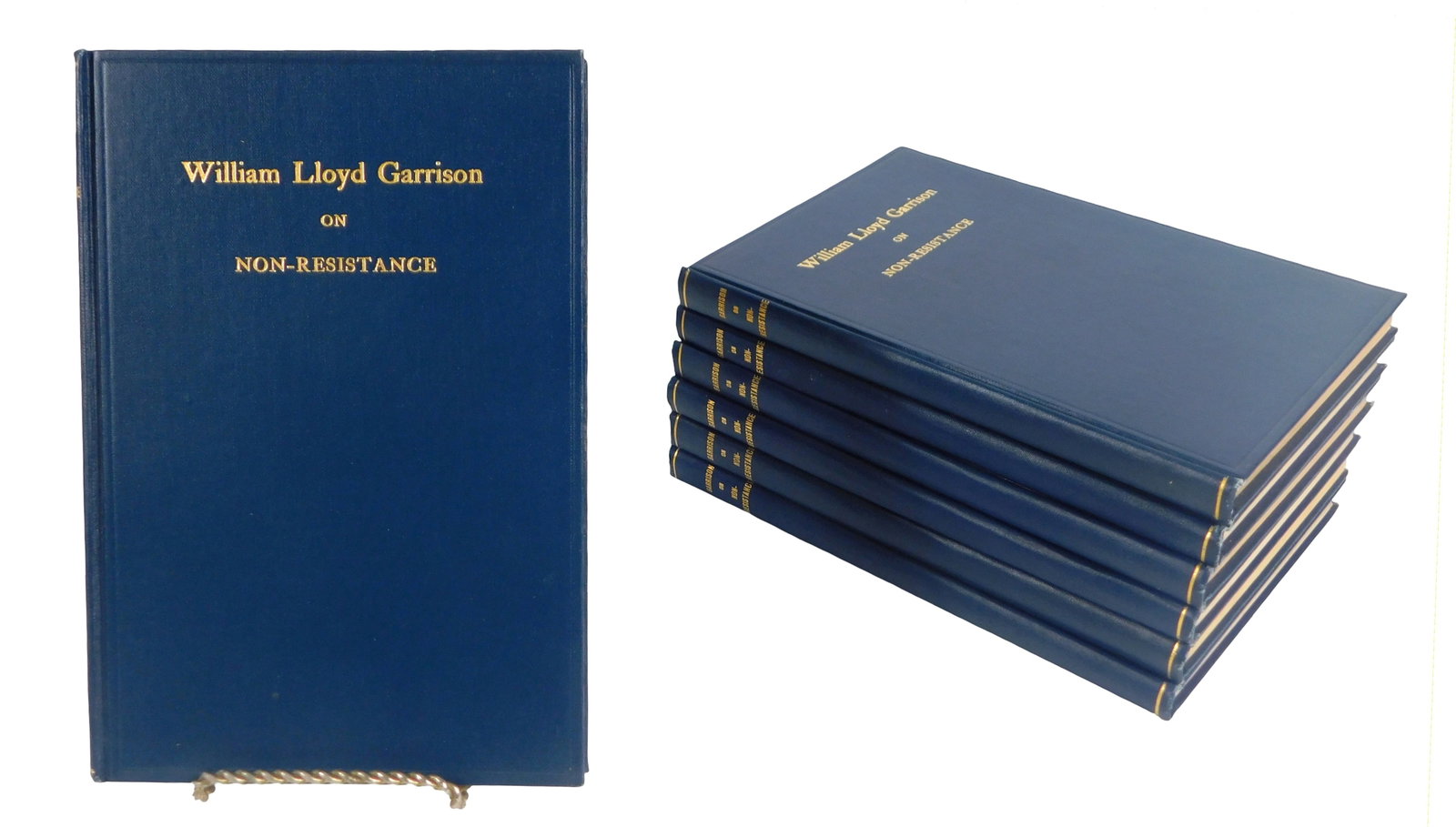 Group of seven copies of William Lloyd Garrison (American, 1805-1879) on Non-Resistance, c. 1924, (1 of 3)