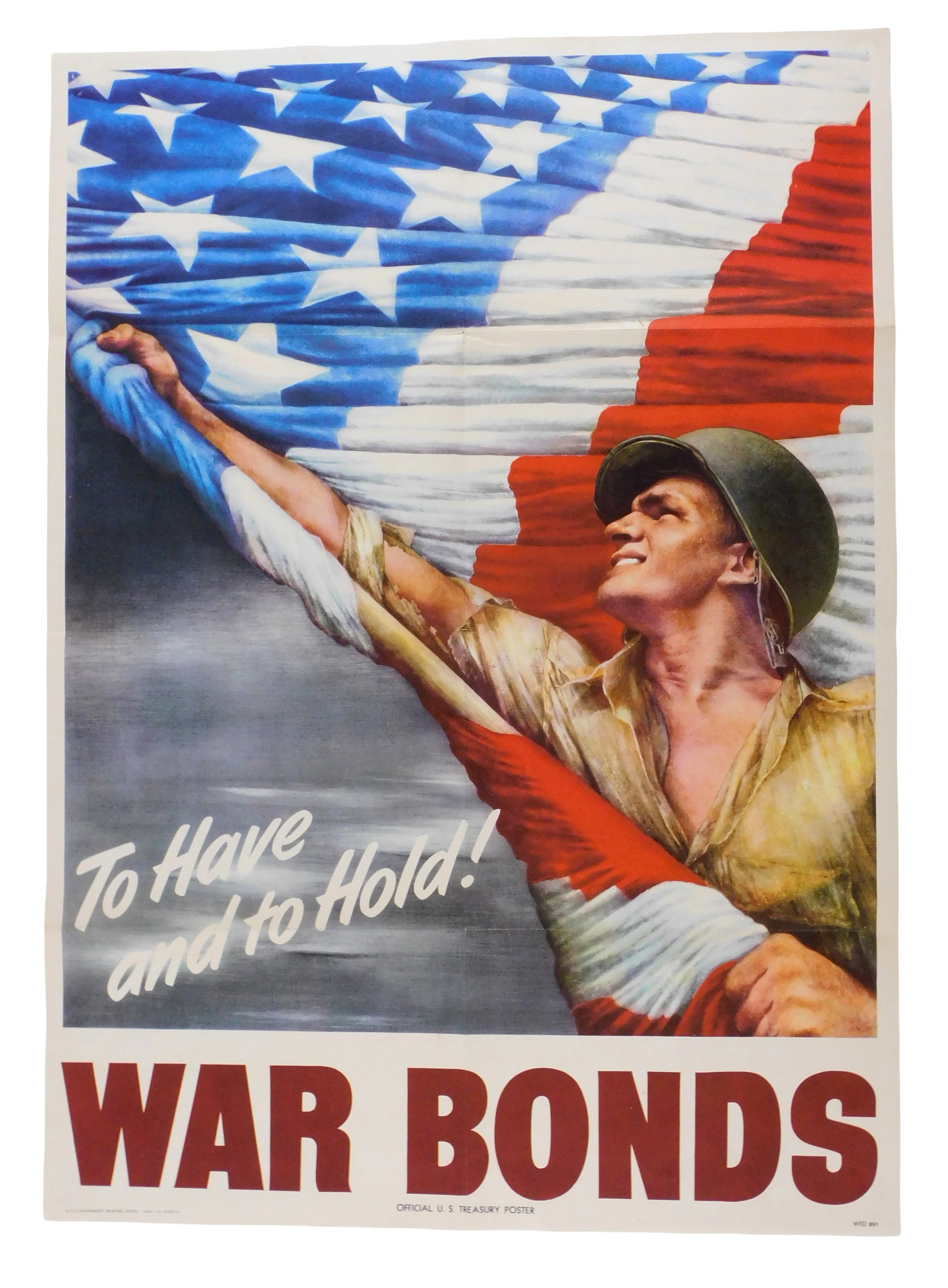 “To have and to hold!?? World War II war bond poster, American, c. 1944, art by Vic Guinnell (1 of 2)