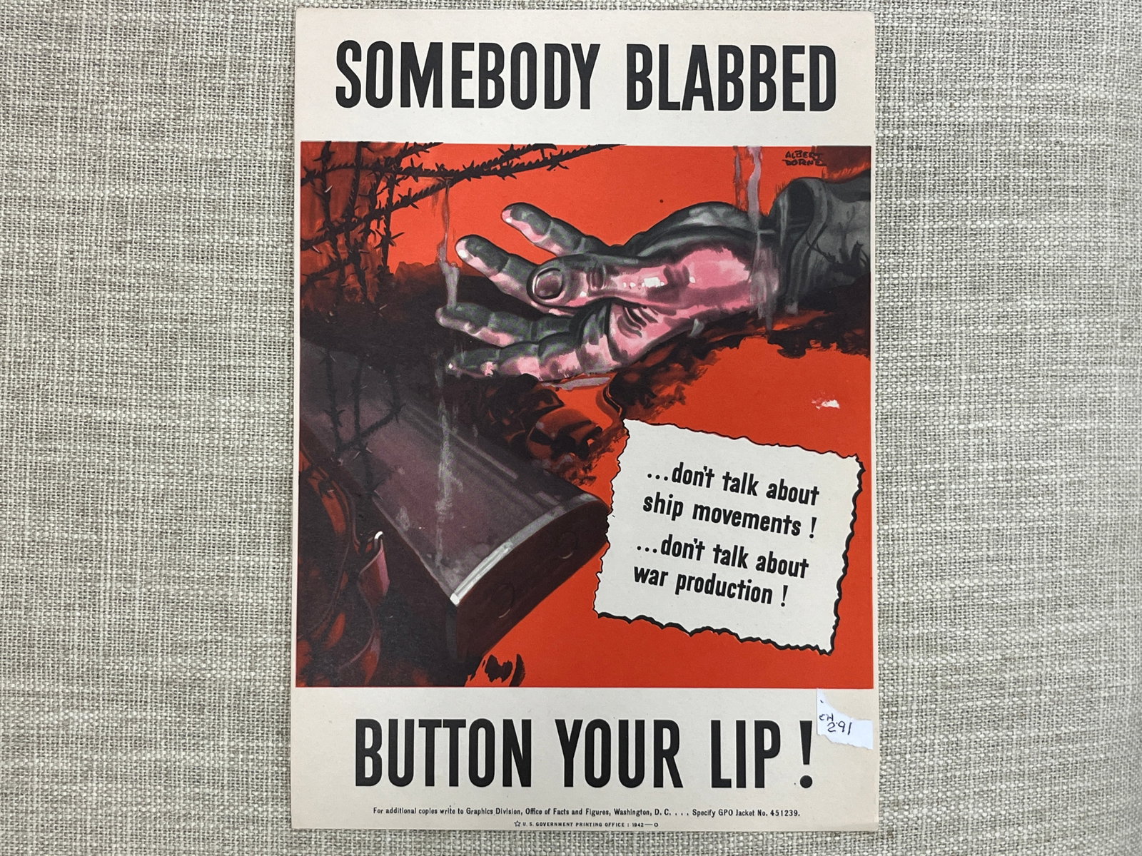 WW ll Poster "Somebody Blabbed-Button Your Lip": WW ll Poster "Somebody Blabbed-Button Your Lip", 10x7 1/8