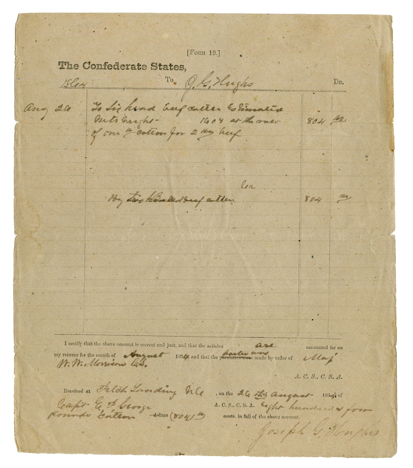 Confederate Provisions Document [North Carolina]: “Form 19,” a document recording the payment of cotton for beef (at the rate of one pound cotton for 2 pounds beef) by the Confederate States Government to North Carolina citizen Joseph G. 