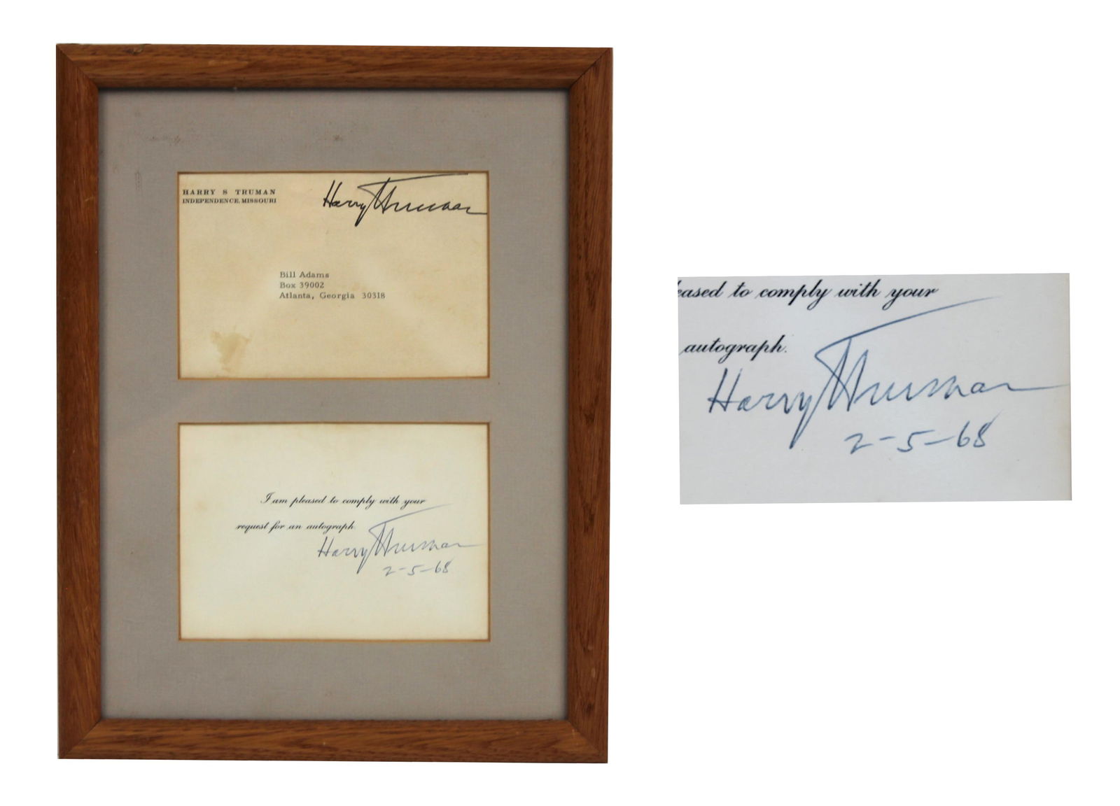 Harry S. Truman Signed Note & Envelope : Harry S. Truman Signature Harry S. Truman (1884-1972). Signature sent to Bill Adams. [Independence, Missouri], 5 February 1968. Matted and framed with original envelope. A handsomely framed Truman pre