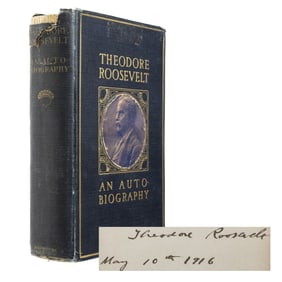 [ROOSEVELT, TEDDY] Inscribed Theodore Roosevelt Autobiography