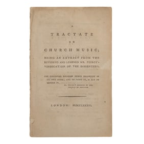 [PAMPHLETS] No Organs! 1786 "Tractate of Church Music"