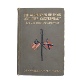 [CIVIL WAR] Ist Edition Oates "The War Between the Union and the Confederacy"