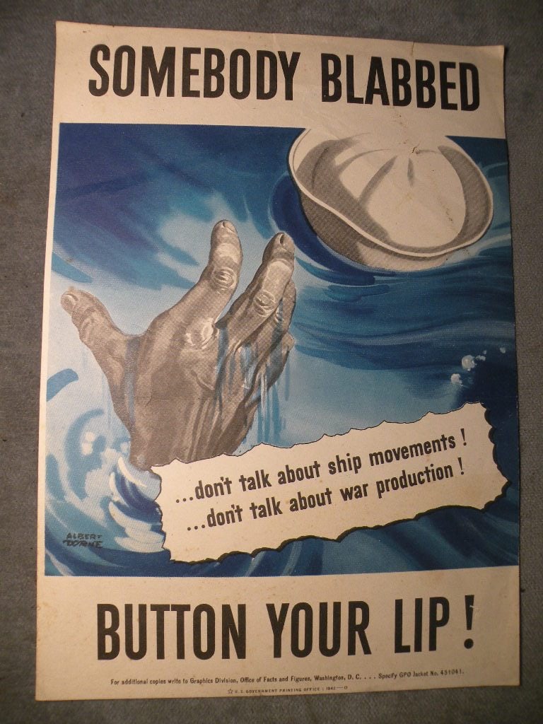 WW2 Propaganda Poster, "Somebody Blabbed" (1 of 2)