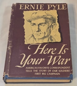 Ernie Pyle  Here is your war  1943 copy right