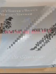 Signed 3 times - A Fighter Pilot's View of Vietnam by Ed Cobleigh