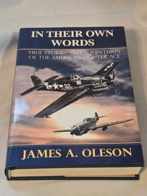 Double Signed In Their Own Words Signed by James A Oleson and Fighter Ace Frank W Troup VF29