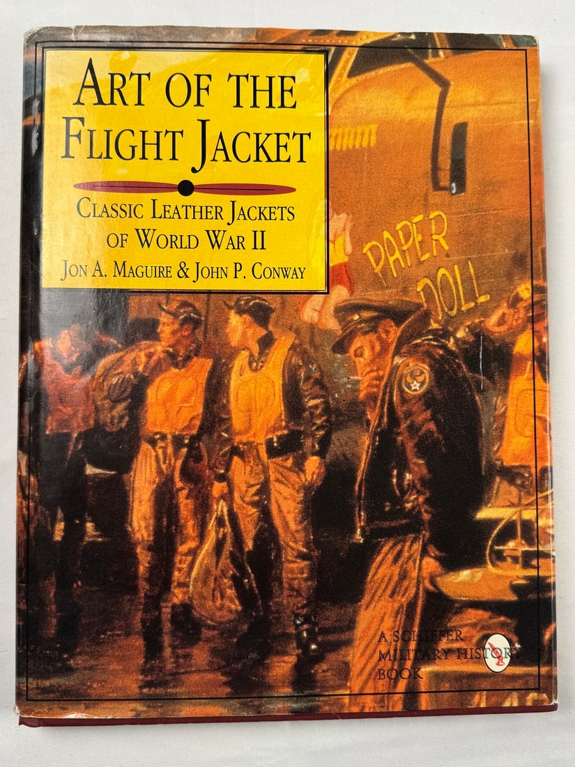 Book - Art of the Flight Jacket - Maguire and Conway - 1997: The essential book for flight jacket collectors. Difficult to obtain. Excellent condition