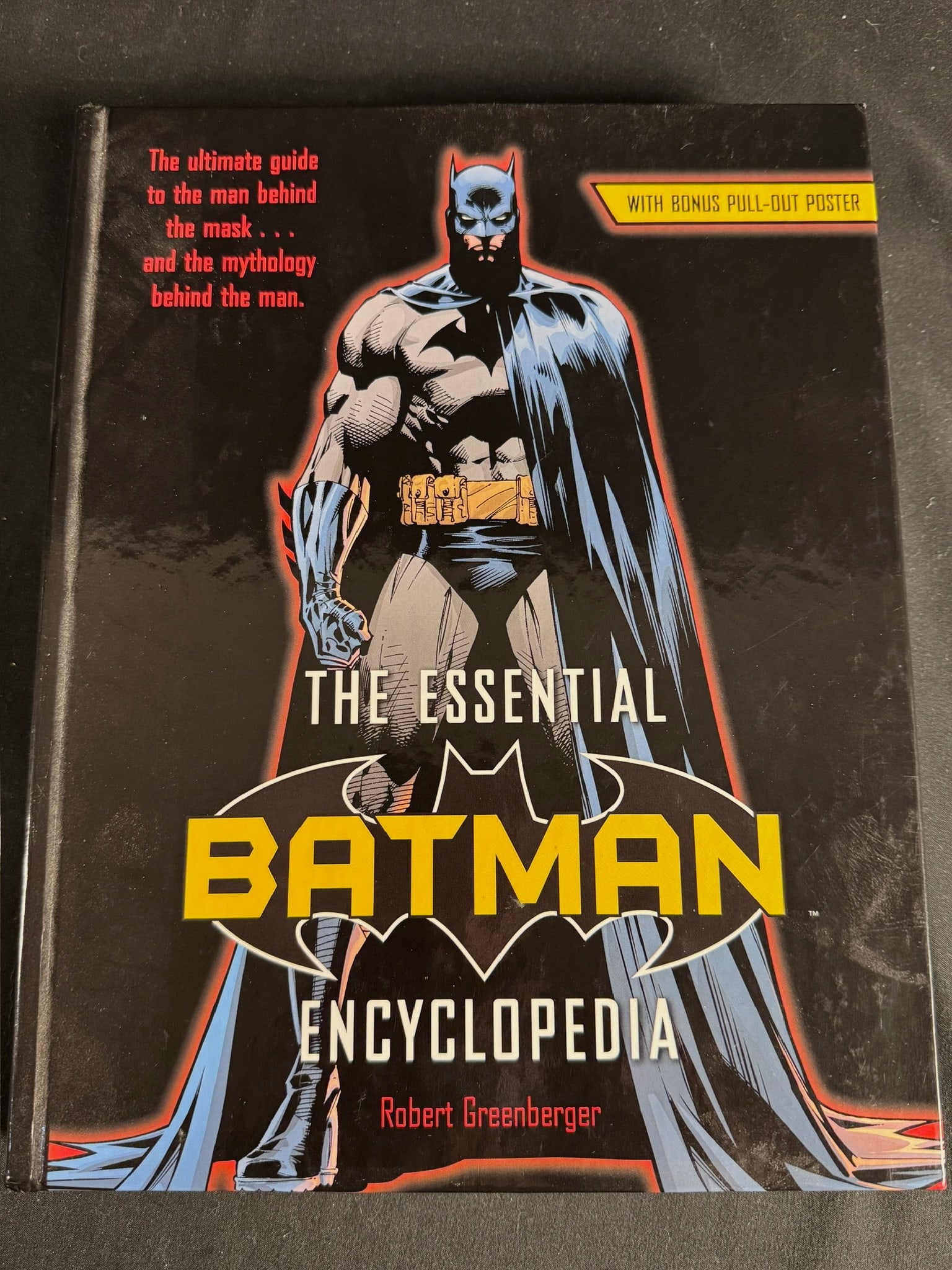 The Essential Batman Encyclopedia. Ballantine Books 2008. First Edition. (1 of 2)