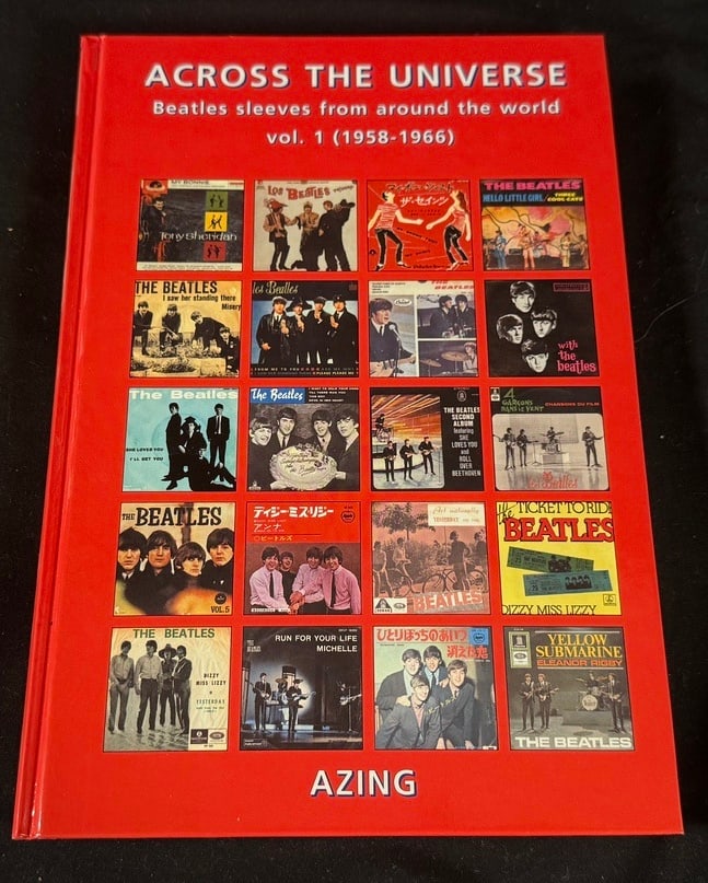 Across the Universe: Beatles Sleeves From Around the World Vol. 1 (1958-1966) (1 of 2)